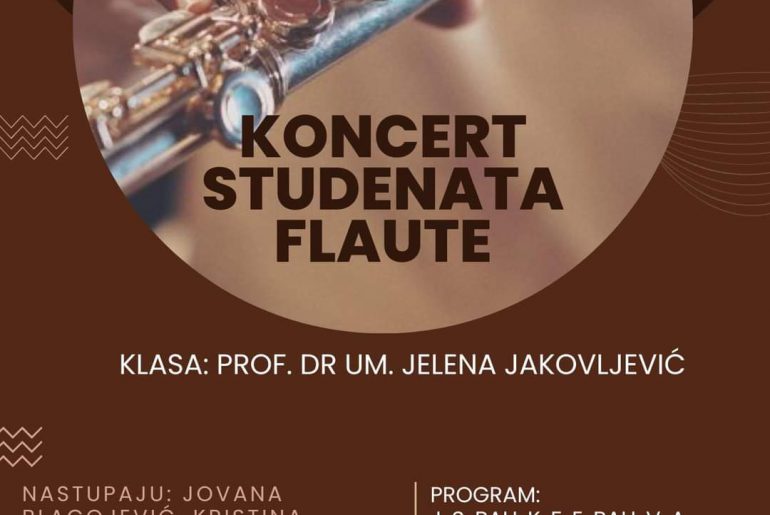 Концерт студената флауте из класе проф. др ум. Јелене Јаковљевић