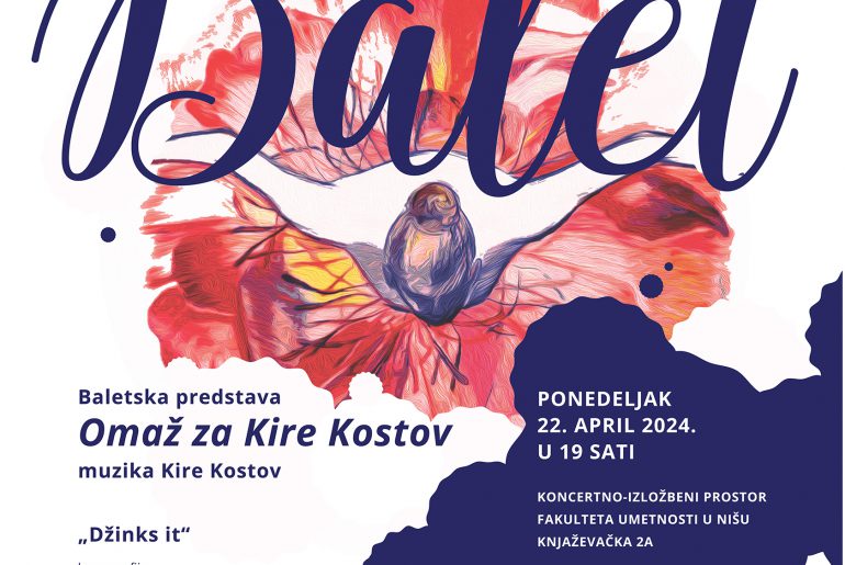 Балетска представа “Омаж за Кире Костов” у оквиру Концертне сезоне Факултета уметности у Нишу